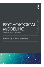 Psychological Modeling (Conflicting Theories) - 9780367626587 by Albert Bandura, 9780367626587