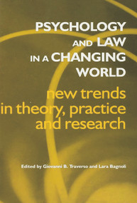 Psychology and Law in a Changing World (New Trends in Theory, Practice and Research) - 9780415653985 by Lara Bagnoli, Giovanni B. Traverso, 9780415653985