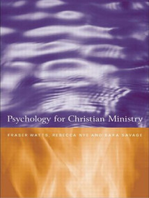 Psychology for Christian Ministry - 9780415240376 by Rebecca Nye, Sara Savage, Fraser Watts, 9780415240376