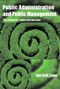 Public Administration & Public Management (The Principal-Agent Perspective) by Jan-Erik Lane, 9780415370165