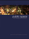 Public Space (The Management Dimension) by Matthew Carmona, Claudio de Magalhães, Leo Hammond, 9780415396493
