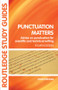 Punctuation Matters (Advice on Punctuation for Scientific and Technical Writing) - 9780415399821 by John Kirkman, 9780415399821