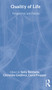 Quality of Life (Perspectives and Policies) by Sally Baldwin, Christine Godfrey, Carol Propper, 9780415095815