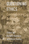 Questioning Ethics (Contemporary Debates in Continental Philosophy) - 9780415180351 by Mark Dooley, Richard Kearney, 9780415180351