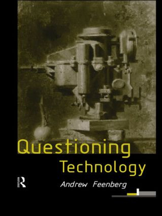 Questioning Technology - 9780415197557 by Andrew Feenberg, 9780415197557