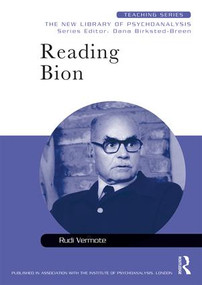 Reading Bion - 9780415413336 by Rudi Vermote, 9780415413336