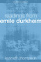 Readings from Emile Durkheim by Prof Kenneth Thompson, 9780415349130