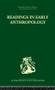 Readings in Early Anthropology - 9780415513999 by James S. Slotkin, 9780415513999