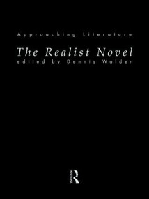 The Realist Novel - 9780415135726 by Dennis Walder, 9780415135726