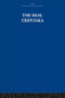 The Real Tripitaka (And Other Pieces) by The Arthur Waley Estate, Arthur Waley, 9780415612739
