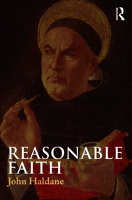 Reasonable Faith - 9780415430258 by John Haldane, 9780415430258