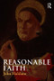 Reasonable Faith - 9780415430258 by John Haldane, 9780415430258