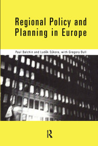 Regional Policy and Planning in Europe by Paul Balchin, Ludek Sykora, Gregory Bull, 9780415160100