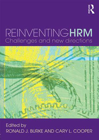 Reinventing HRM (Challenges and New Directions) by Ronald J. Burke, Cary L. Cooper, 9780415319638