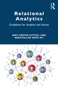 Relational Analytics (Guidelines for Analysis and Action) - 9780367436254 by Jody Hoffer Gittell, Hebatallah Naim Ali, 9780367436254