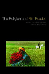 The Religion and Film Reader - 9780415404952 by Jolyon Mitchell, S. Brent Plate, 9780415404952