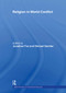 Religion in World Conflict - 9780415464345 by Jonathan Fox, Shmeul Sandler, 9780415464345
