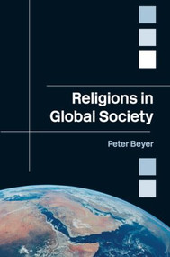 Religions in Global Society - 9780415393195 by Peter Beyer, 9780415393195