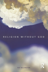 Religion Without God - 9780415217866 by Ray Billington, 9780415217866