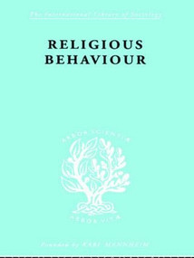 Religious Behaviour by Michael Argyle, 9780415605588