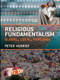 Religious Fundamentalism (Global, Local and Personal) by Peter Herriot, 9780415422093
