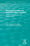Restructuring Schools, Reconstructing Teachers (Responding to Change in the Primary School) - 9780367346508 by Peter Woods, Bob Jeffrey, Geoff Troman, Mari Boyle, 9780367346508