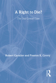 A Right to Die?: Teachers Guide by David Andersen, Robert Cavalier, Preston Covey, 9780415152747