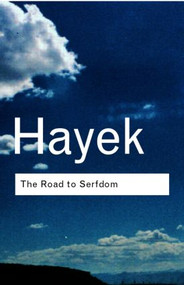 The Road to Serfdom - 9780415253895 by F.A. Hayek, 9780415253895
