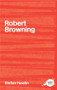 Robert Browning - 9780415222327 by Stefan Hawlin, 9780415222327