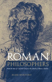 Roman Philosophers - 9780415188524 by Mark Morford, 9780415188524