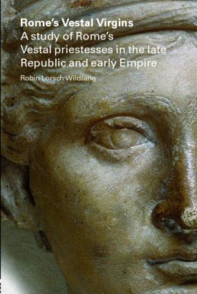 Rome's Vestal Virgins - 9780415397964 by Robin Lorsch Wildfang, 9780415397964