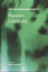The Routledge Companion to Russian Literature - 9780415233668 by Neil Cornwell, 9780415233668