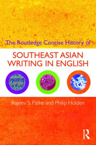 The Routledge Concise History of Southeast Asian Writing in English - 9780415435697 by Rajeev S. Patke, Philip Holden, 9780415435697