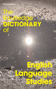 The Routledge Dictionary of English Language Studies - 9780415351720 by Michael Pearce, 9780415351720