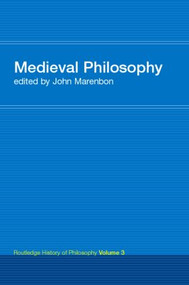 Routledge History of Philosophy Volume III (Medieval Philosophy) by John Marenbon, 9780415308755
