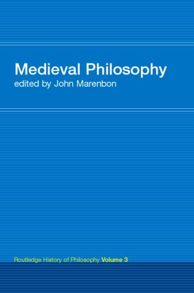 Routledge History of Philosophy Volume III (Medieval Philosophy) by John Marenbon, 9780415308755