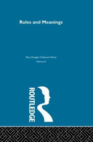Rules and Meanings by Mary Douglas, 9780415488501
