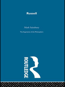 Russell-Arg Philosophers by R.M. Sainsbury, 9780415487849