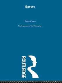 Sartre-Arg Philosophers by Peter Caws, 9780415488204