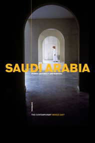 Saudi Arabia (Power, Legitimacy and Survival) - 9780415303101 by Tim Niblock, 9780415303101