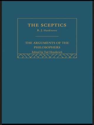 Sceptics-Arg Philosophers by R.J. Hankinson, 9780415510608