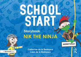 School Start Storybooks: Nik the Ninja by Catherine de la Bedoyere, Liam de la Bedoyere, 9780367409715