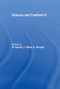 Science and Football IV by Aron Murphy, Thomas Reilly, Warwick Spinks, 9780415513821