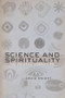 Science and Spirituality (The Volatile Connection) - 9780415257695 by David Knight, 9780415257695