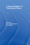 The General Theory (Volume 2 Overview, Extensions, Method and New Developments) by G. C. Harcourt, P. A. Riach, 9780415407007