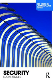 Security - 9780415391764 by Lucia Zedner, 9780415391764