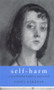 Self-Harm (A Psychotherapeutic Approach) by Fiona Gardner, 9780415233033