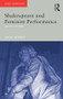 Shakespeare and Feminist Performance (Ideology on Stage) - 9780415227308 by Sarah Werner, 9780415227308