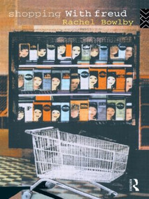 Shopping with Freud by Rachel Bowlby, 9780415060073