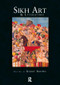 Sikh Art and Literature - 9780415202893 by Kerry Brown, 9780415202893